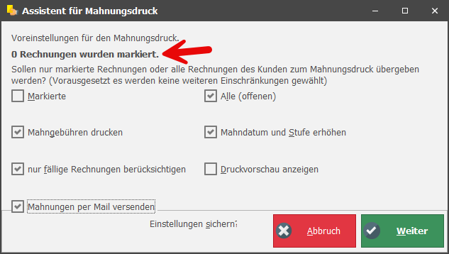Mahnassistent ohne Selektion gestartet
